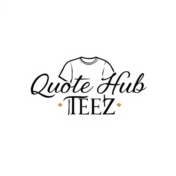 QUOTE HUB TEEZ